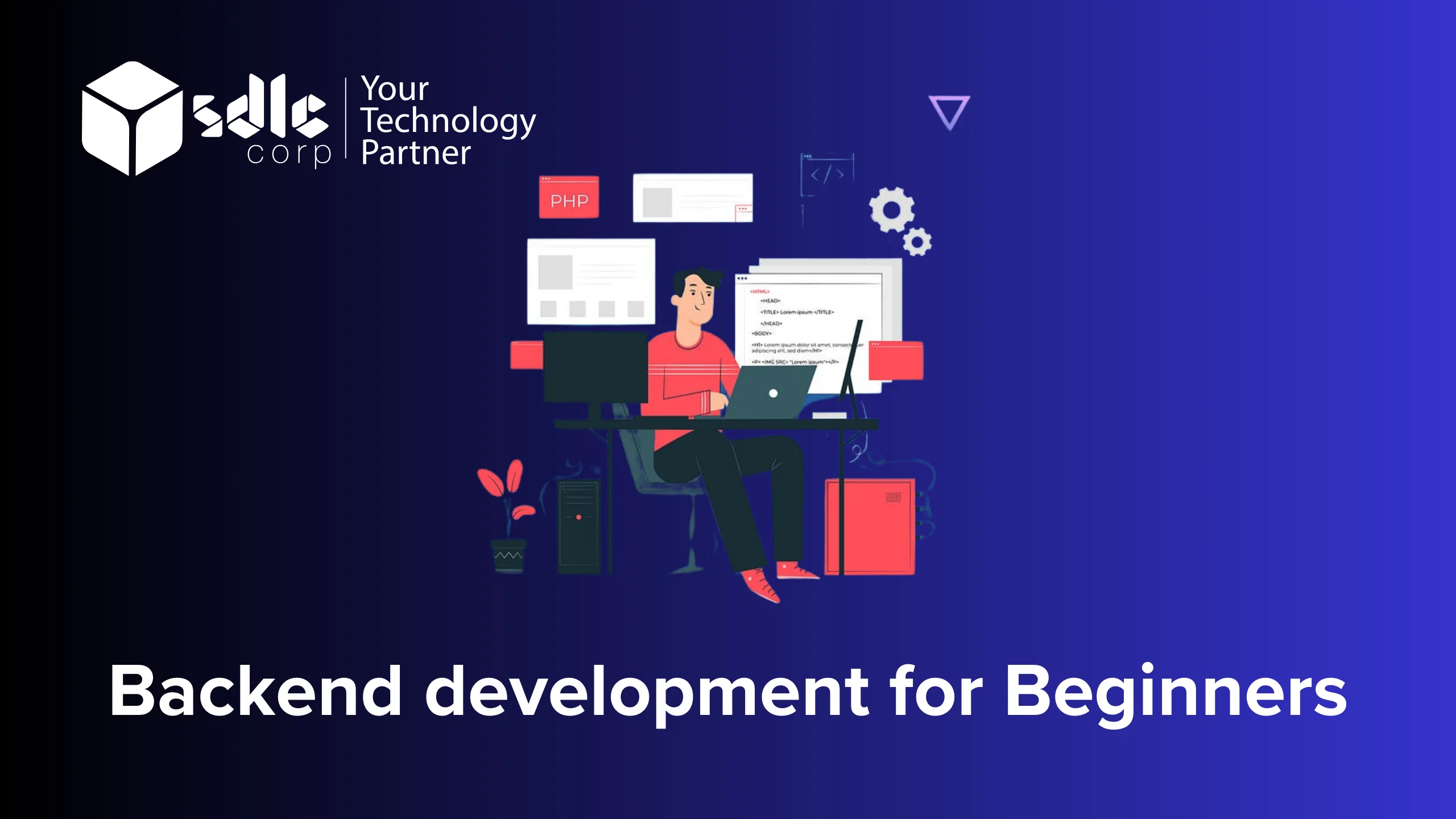 Backend development for Beginners